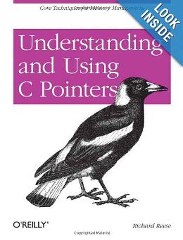 Understanding and Using C Pointers（Richard Reese）（O