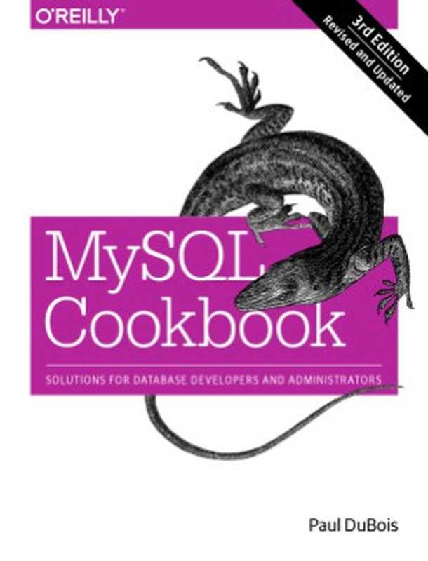 MySQL Cookbook（Paul DuBois）（O’Reilly Media 2014）