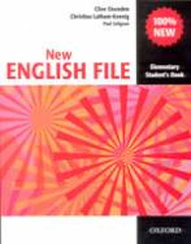 New english file. Elementary workbook（Oxenden C.， Seligson P， Hudson J.）（Oxford university press 2006）