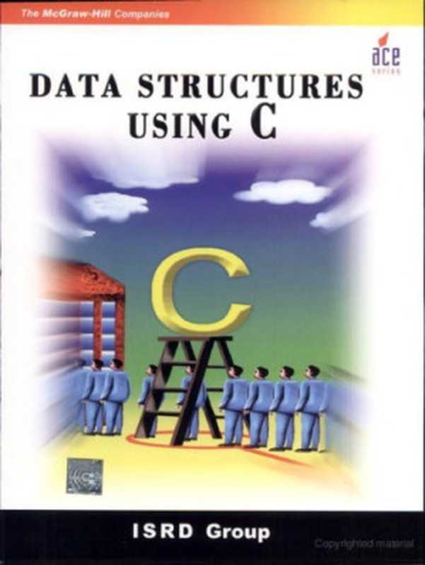 Data Structures Using C（Isrd Group）（Tata McGraw-Hill Education 2007）