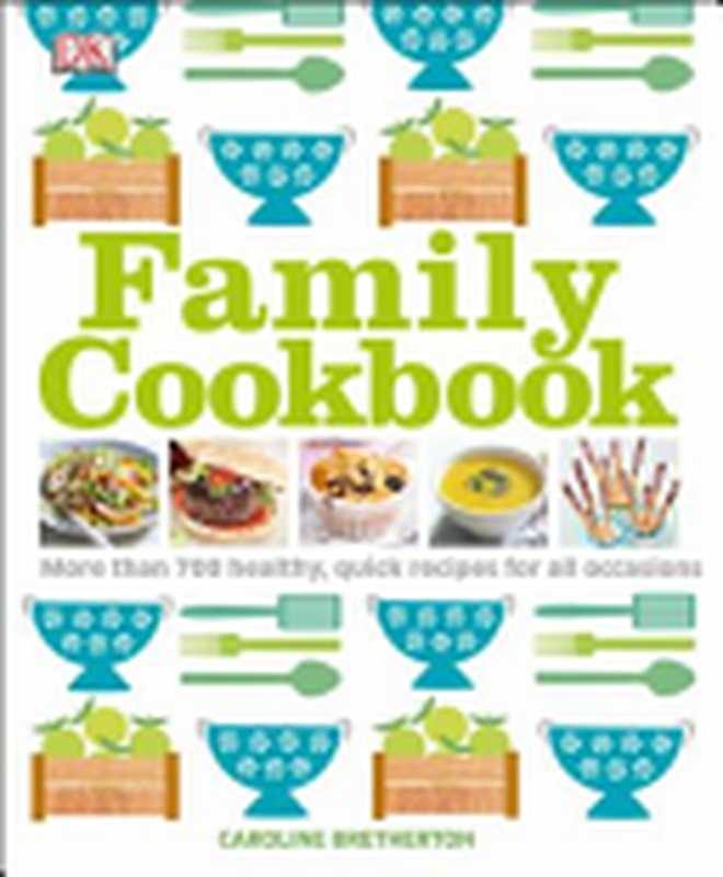 Family Cookbook（Caroline Bretherton）（DK Canada 2003）