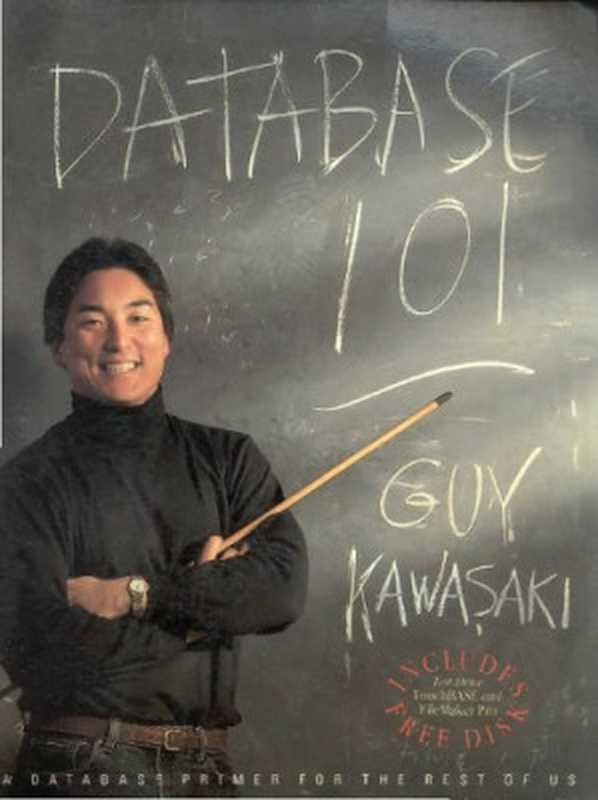 Database 101（Guy Kawasaki）（Peachpit Pr 1991）