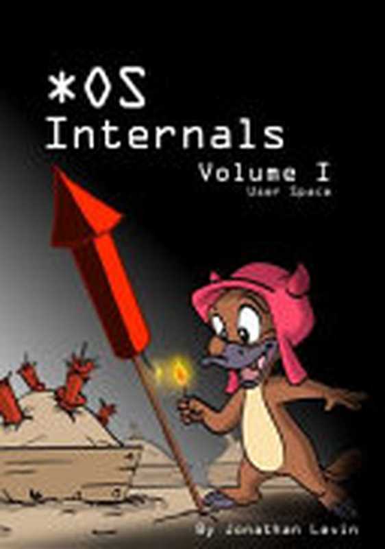 MacOS and iOS Internals， Volume III： Security & Insecurity（Jonathan Levin）（Technologeeks Press 2016）