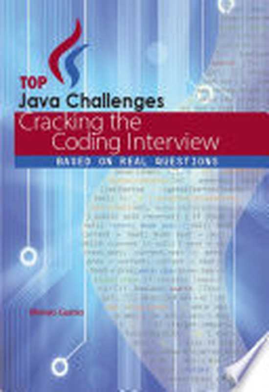 Java Coding Interview ： Algorithms for Java Interview. 40 challenge codes!（Moises Gamio）（codersite.dev 2020）