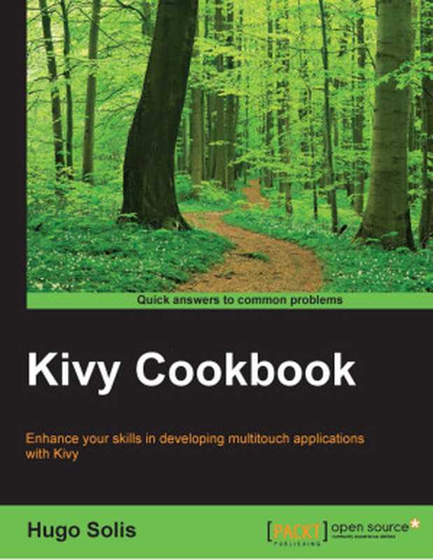 Kivy Cookbook（Hugo Solis）（Packt Publishing 2015）