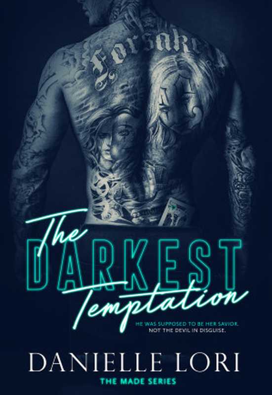 The Darkest Temptation（Danielle Lori）（Independently published 2020）