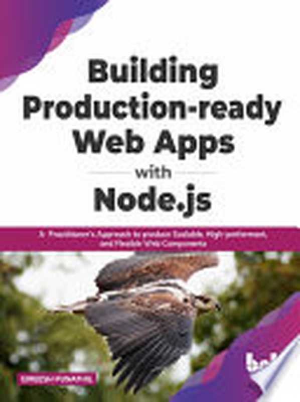 Building Production-ready Web Apps with Node.js（Gireesh Punathil）（BPB Publications 2021）