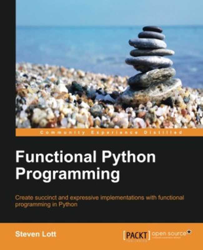 Functional Python Programming（Steven Lott）（Packt Publishing 2015）