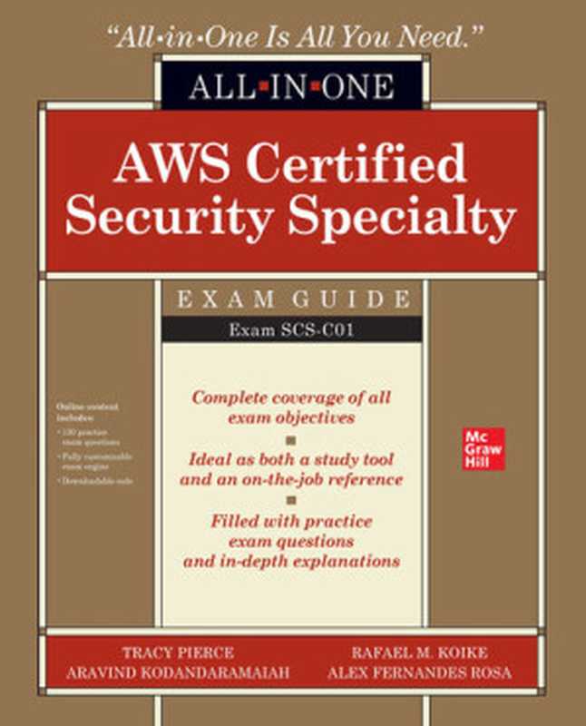 AWS Certified Security Specialty All-in-One Exam Guide (Exam SCS-C01)（Tracy Pierce）（McGraw-Hill Education 2021）