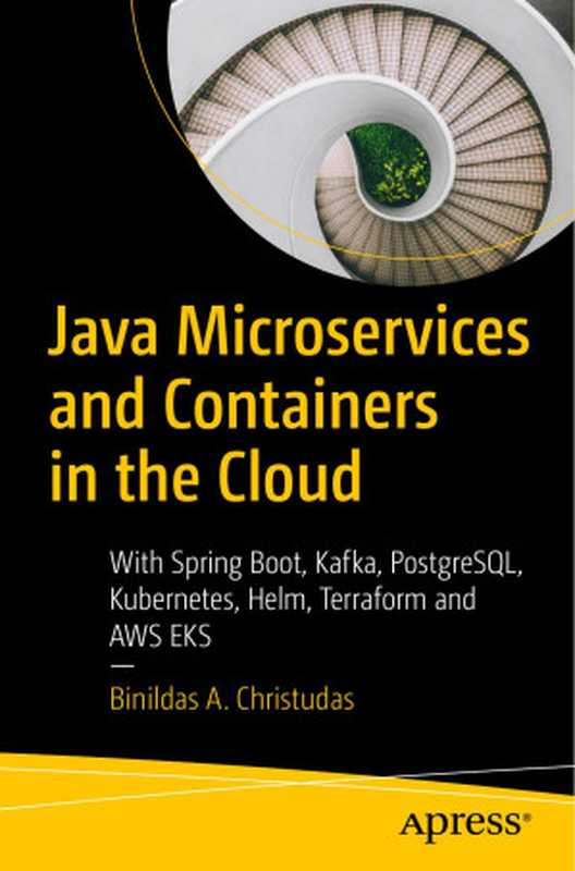 Java Microservices and Containers in the Cloud（Christudas B.）（2024）