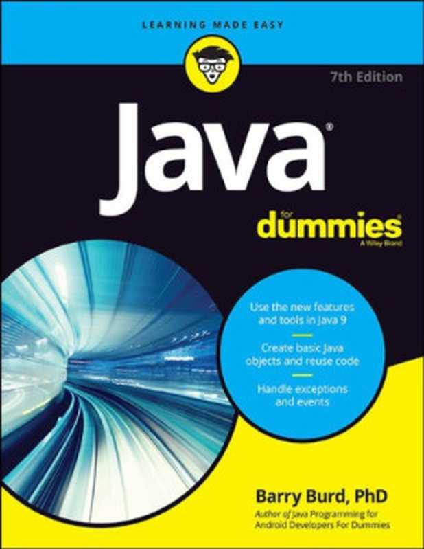 Java For Dummies（Barry A. Burd）（John Wiley & Sons， Inc. 2017）