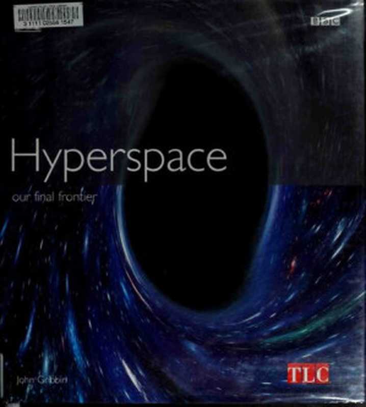 Hyperspace（John R. Gribbin）（D K Ink 2001）