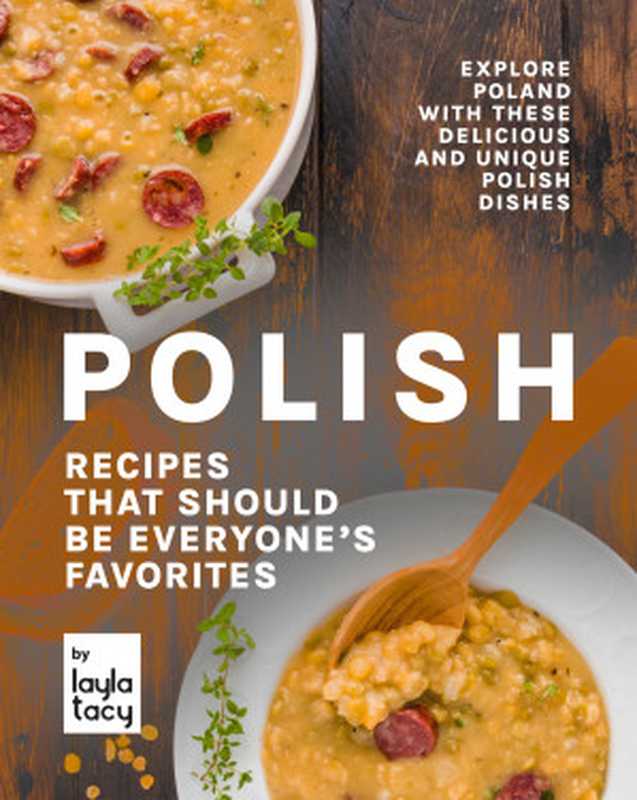 Polish Recipes that Should Be Everyone