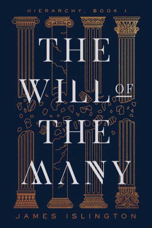 The Will of the Many (Hierarchy， Book #1)（James Islington）（Gallery   Saga Press， Simon & Schuster 2023）