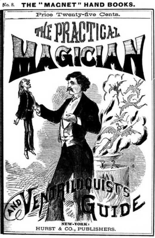 The Practical Magician and Ventriloquist