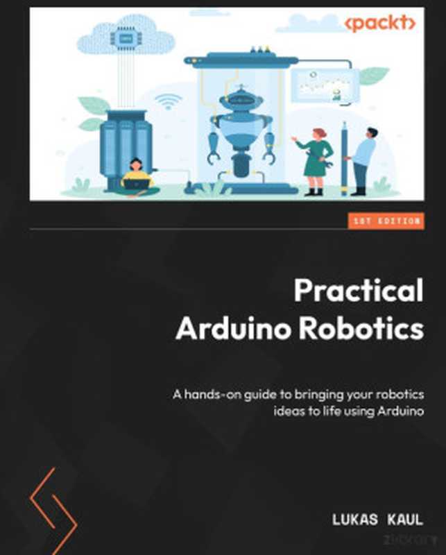 Practical Arduino Robotics（--）（-.-）