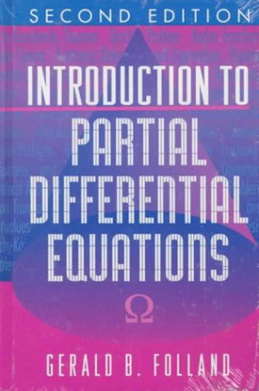 Introduction to partial differential equations（Gerald B. Folland）（Princeton University Press 1995）