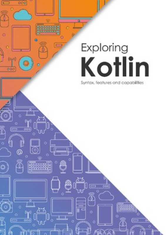 Exploring Kotlin（Hani M K）（LearnPub 2019）