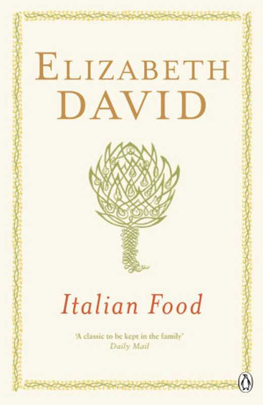 Italian Food（Elizabeth David）（Penguin UK 2013）