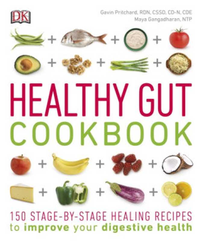 Healthy Gut Cookbook（Gavin Pritchard， Maya Gangadharan）（DK Publishing 2016）