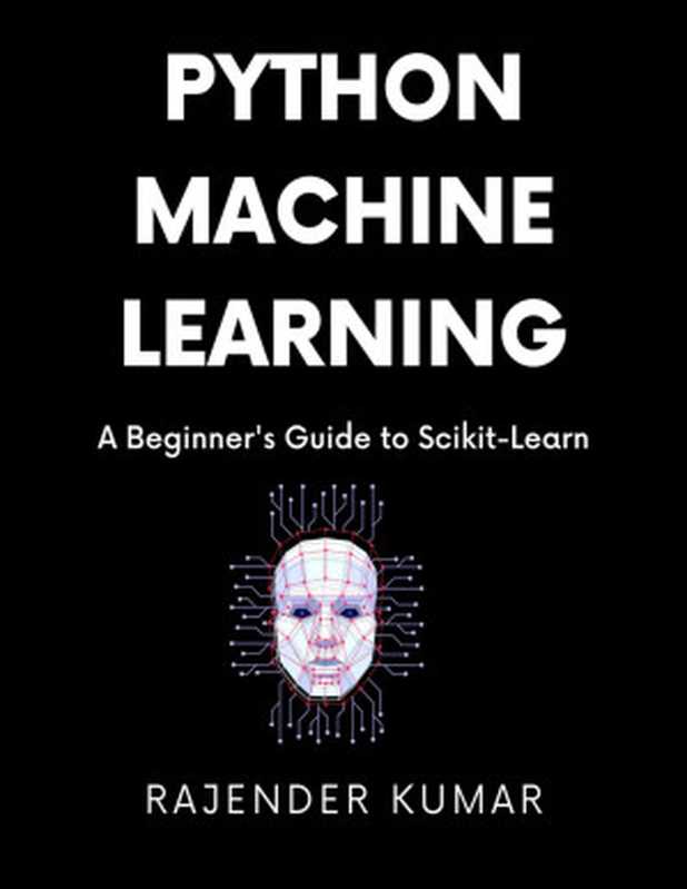 Python Machine Learning： A Beginner