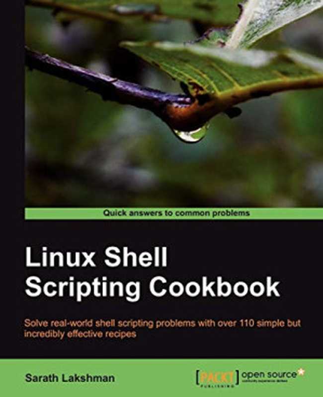 Linux Shell Scripting Cookbook（Sarath Lakshman）（Packt 2011）