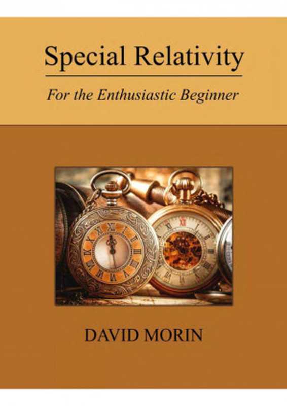 Special Relativity  For the Enthusiastic Beginner（David J. Morin）