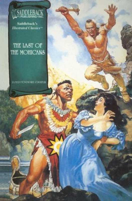 The Last of the Mohicans（James Fenimore Cooper）（Saddleback Educational Publ 2010）