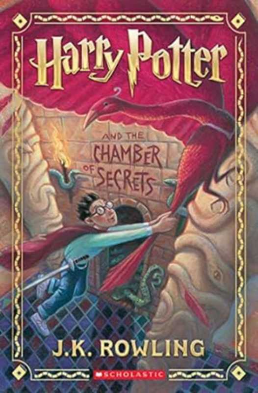 Harry Potter and the Chamber of Secrets（J.K. Rowling）（Bloomsbury Publishing Inc）