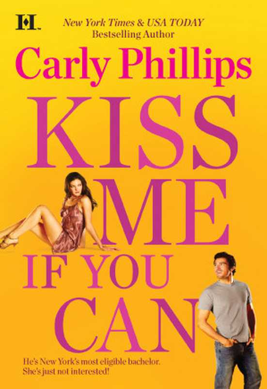 Kiss Me If You Can（Phillips Carly）