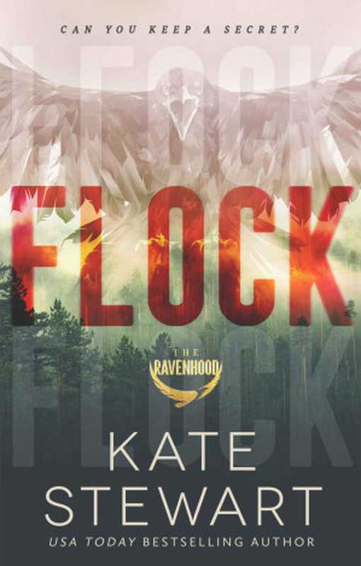 Flock (The Ravenhood Book 1)（Kate Stewart）（KLS PRESS LLC 2020）