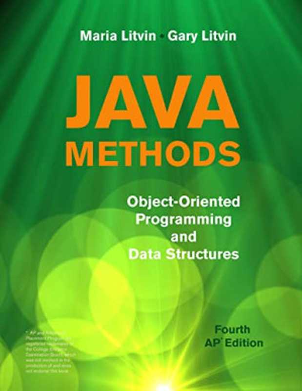 Java Methods： Object-Oriented Programming and Data Structures 4th Edition（Maria Litvin， Gary Litvin）（Skylight Publishing 2021）