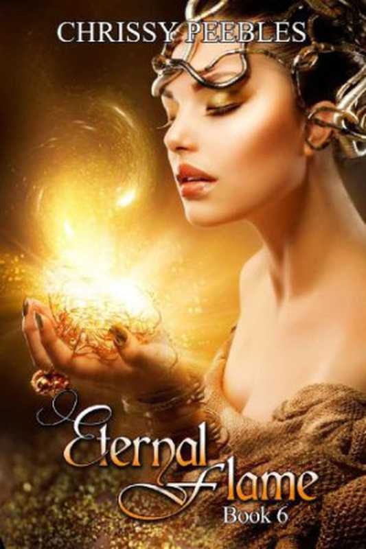 Eternal Flame（Peebles Chrissy）（Dark Shadows Publishing 2014）