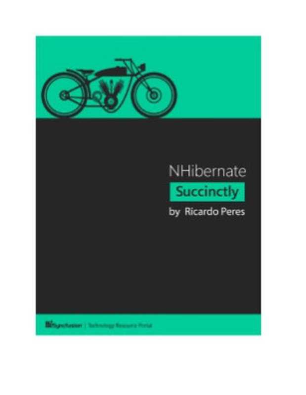 NHibernate Succinctly（Ricardo Peres）（Syncfusion Inc 2014）