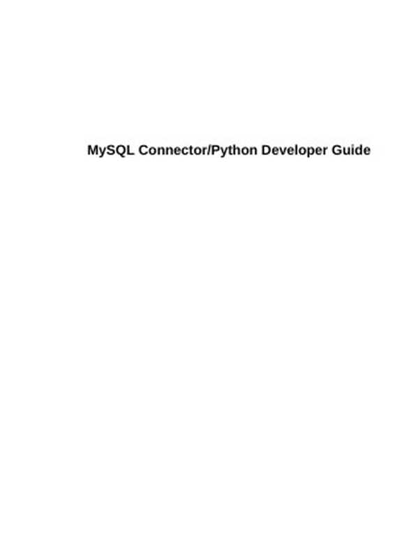 MySQL Connector Python Developer Guide（Oracle et al）（Oracle 2018）