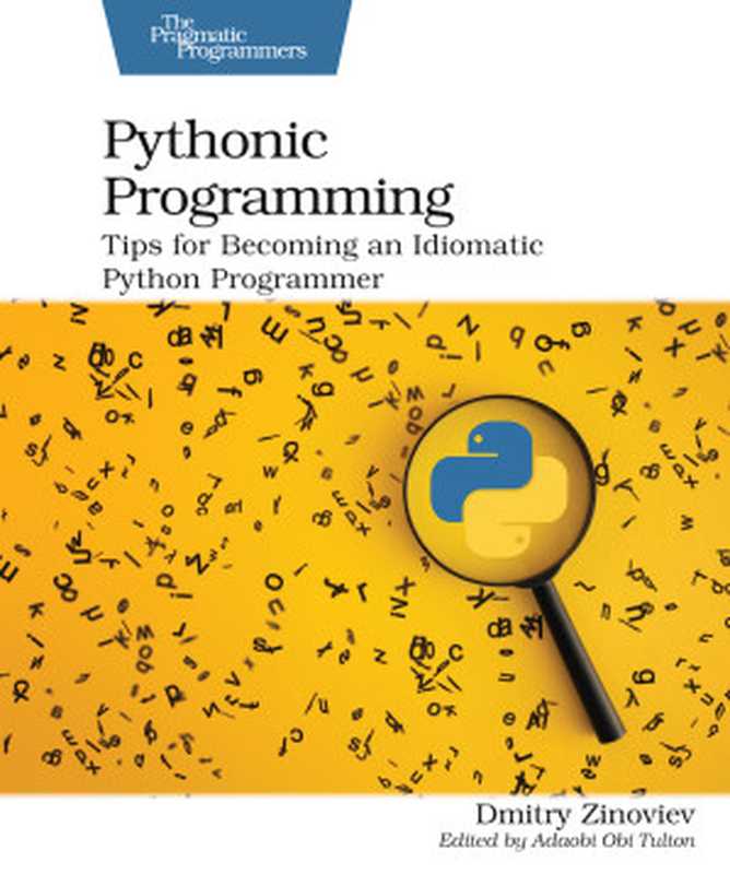 Pythonic Programming（Dmitry Zinoviev）