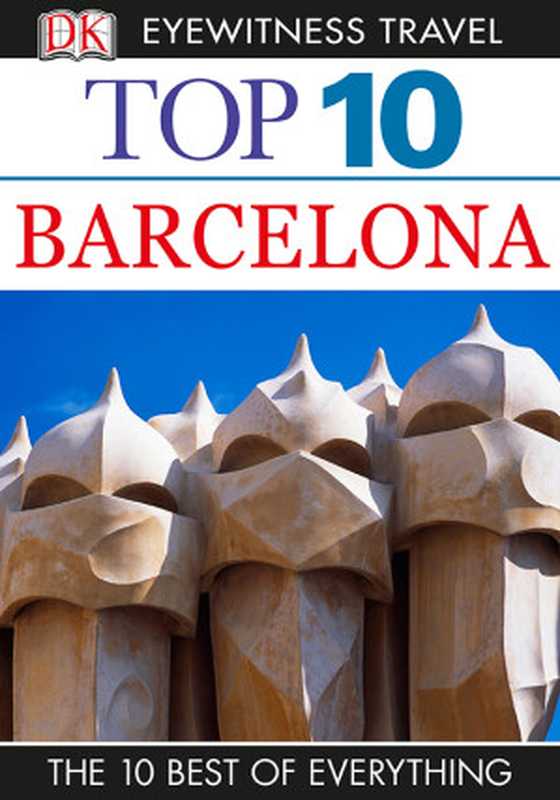 Top 10 Barcelona（AnneLise Sorensen）（DK Publishing）