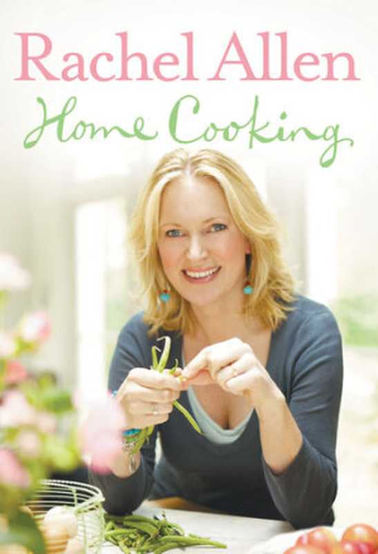 Home Cooking（Rachel Allen）（Collins 2009）