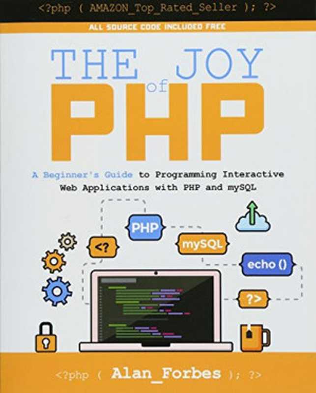 The Joy of PHP： A Beginner