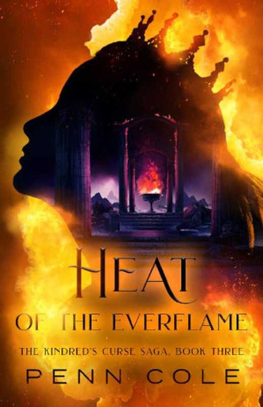 Heat of the Everflame： The Kindred