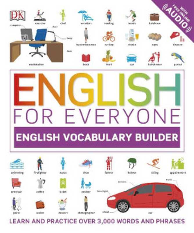 English for Everyone： English Vocabulary Builder（DK [DK]）（2017）