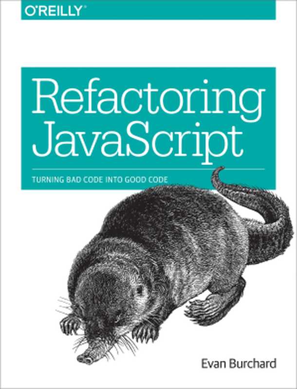 Refactoring JavaScript（Evan Burchard）（O