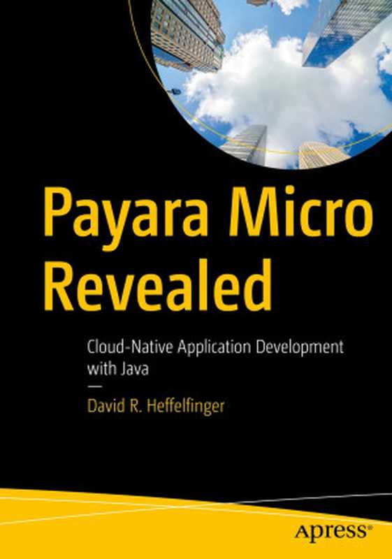 Payara Revealed（David R. Heffelfinger）（Apress 2022）