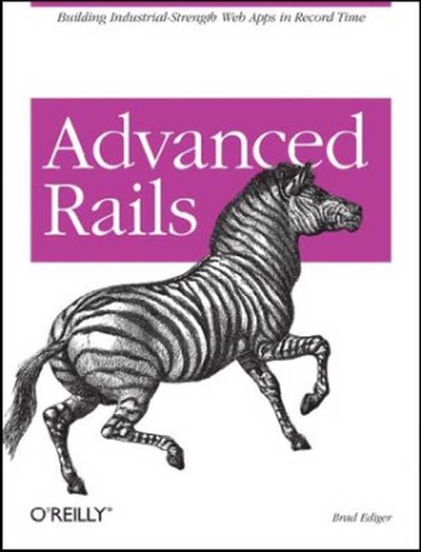 Advanced Rails（Brad Ediger）（O