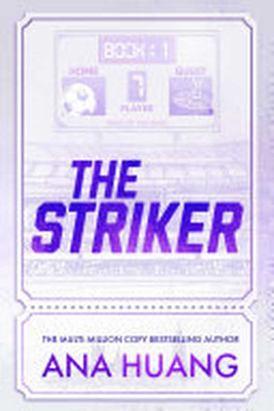 The Striker（Ana Huang）（Hachette UK 2024）