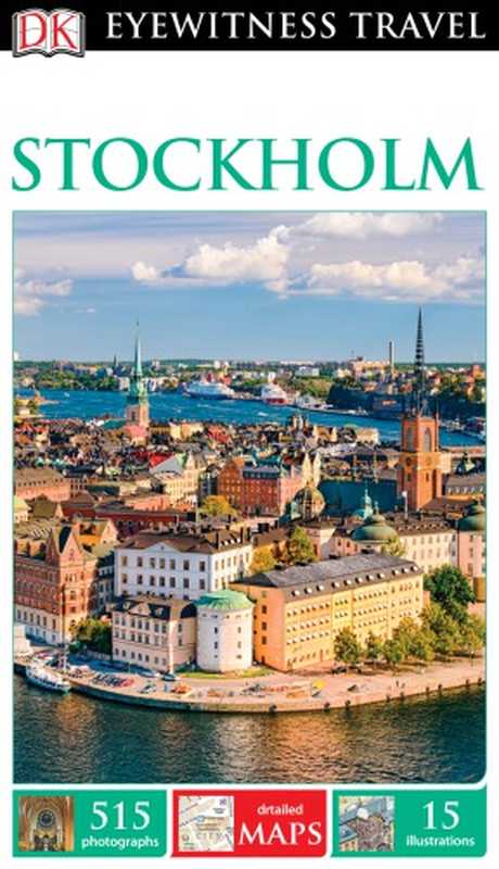 Stockholm（Lisa Carlsson， et al.）（DK Publishing 2016）