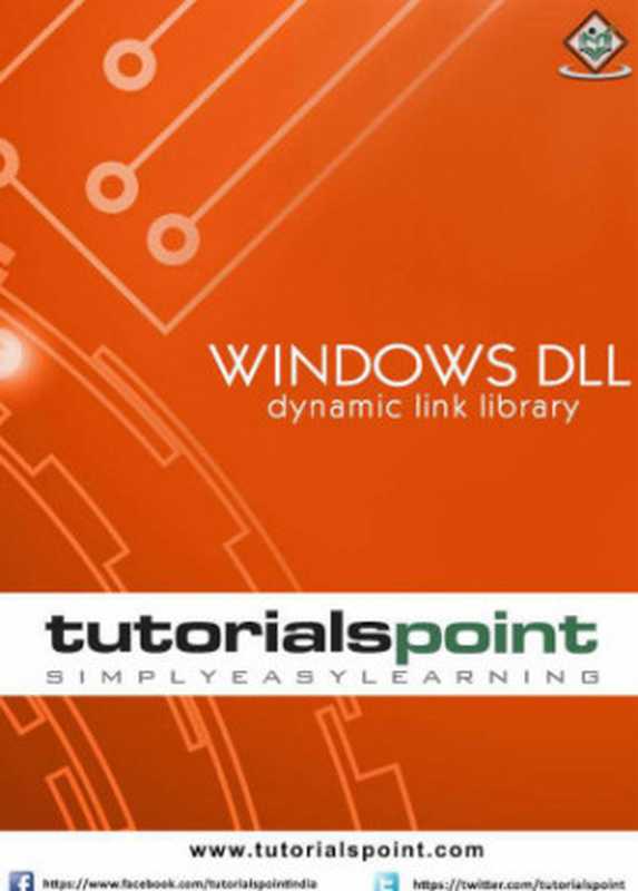 Windowws DLL： Dynamic Link Library（Tutorials Point）（Tutorials Point 2015）