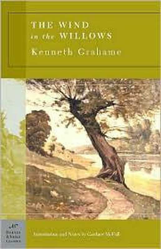 The Wind in the Willows（Kenneth Grahame）（Sterling Publishing Company 2007）