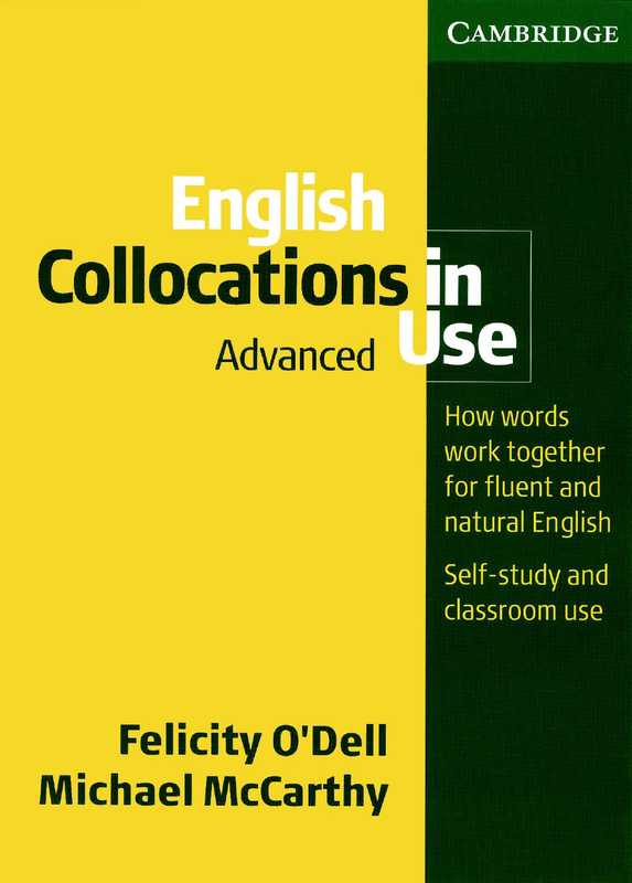 English Collocations in Use - Advanced（Felicity O