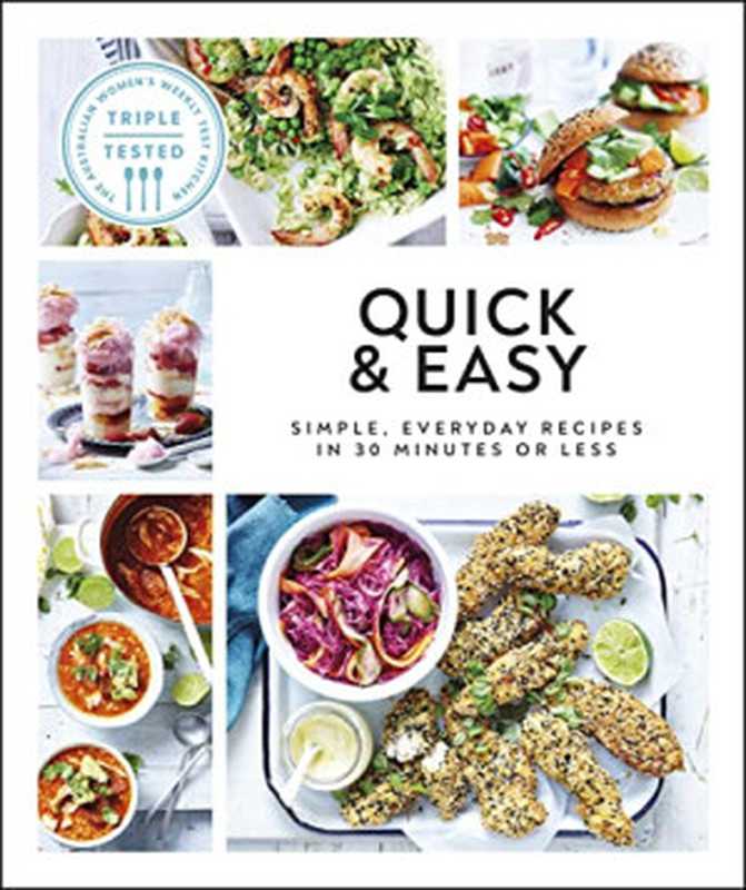 Quick & Easy： Simple， Everyday Recipes in 30 Minutes or Less（DK）（DK 2022）